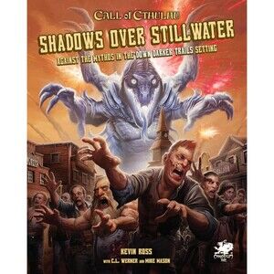 Call of Cthulhu Shadows Over Stillwater Chaosium RPG Hardcover Campaign Book